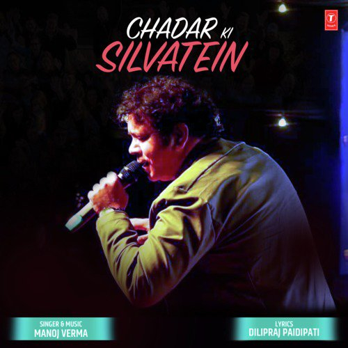 Chadar Ki Silvatein Song By Chadar Ki Silvatein Poster