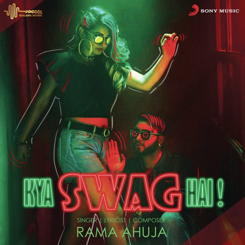 Kya Swag Hai Song By Kya Swag Hai Poster