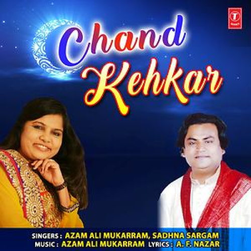 Chand Kehkar Song By Chand Kehkar Poster