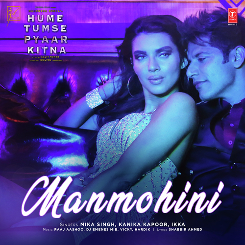 Manmohini Ft. Ikka Song By Manmohini Ft. Ikka Poster