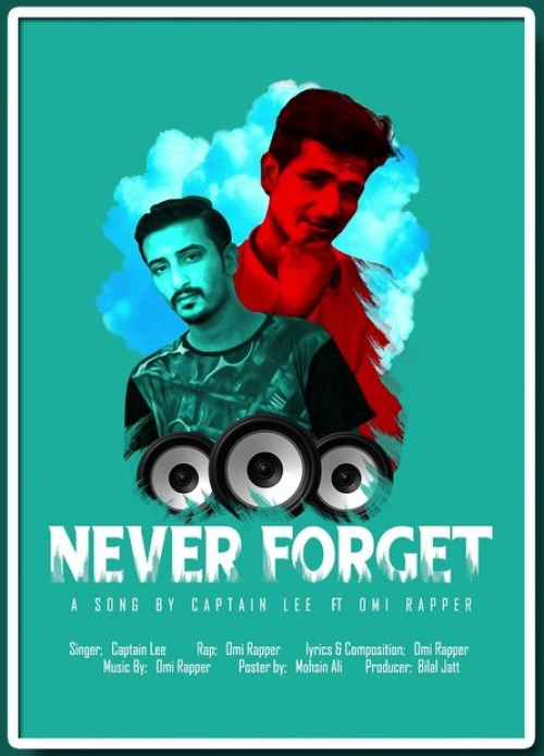 Never Forget Song By Never Forget Poster