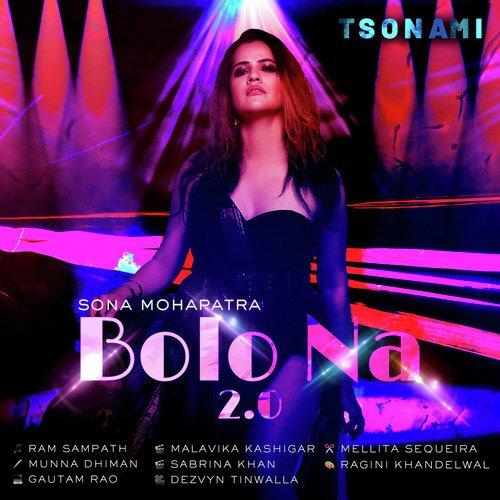 Bolo Na 2.0 Club Mix Song By Bolo Na 2.0 Club Mix Poster