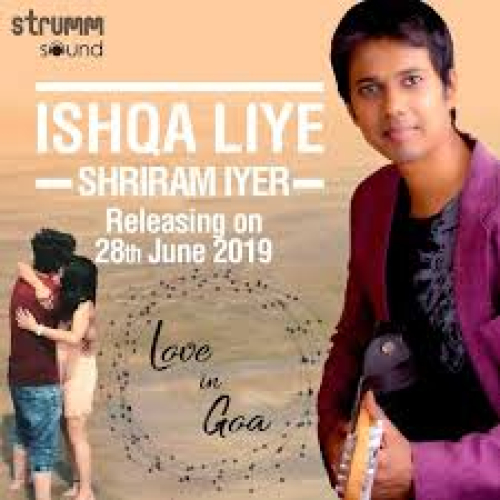 Ishqa Liye Song By Ishqa Liye Poster