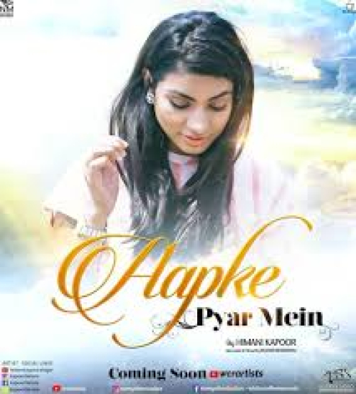 Aapke Pyaar Mein Song By Aapke Pyaar Mein Poster