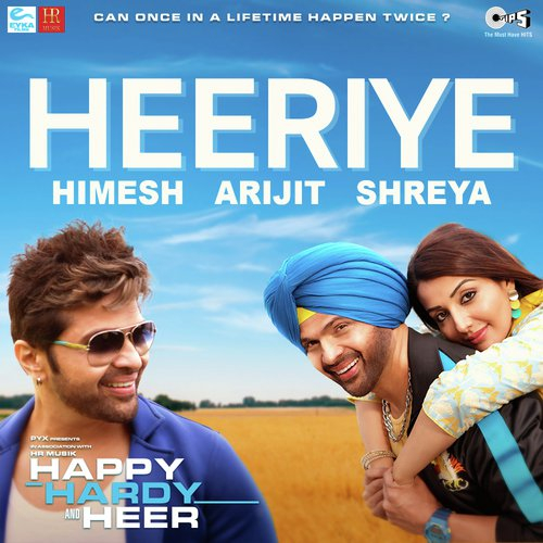 Heeriye (Happy Hardy And Heer) Song By Heeriye (Happy Hardy And Heer) Poster