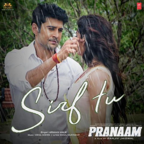 Sirf Tu Pranaam Song By Sirf Tu Pranaam Poster