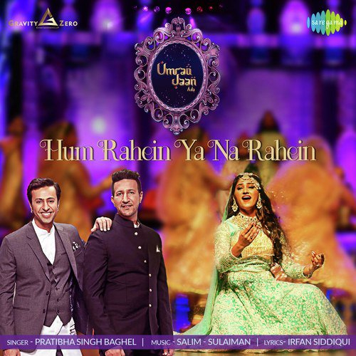 Hum Rahein Ya Na Rahein Song By Hum Rahein Ya Na Rahein Poster