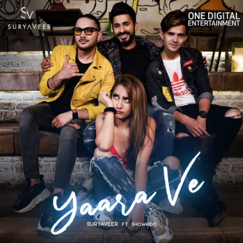 Yaara Ve Ft. ShowKidd Song By Yaara Ve Ft. ShowKidd Poster