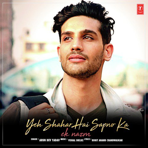 Yeh Shahar Hai Sapno Ka Ek Nazm Song By Yeh Shahar Hai Sapno Ka Ek Nazm Poster