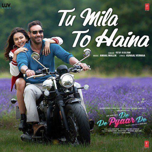 Tu Mila De (De Pyaar De) Song By Tu Mila De (De Pyaar De) Poster