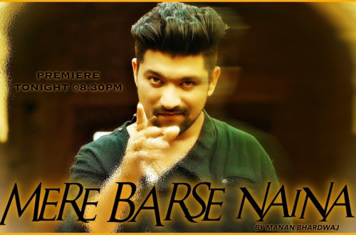 Mere Barse Naina Song By Mere Barse Naina Poster
