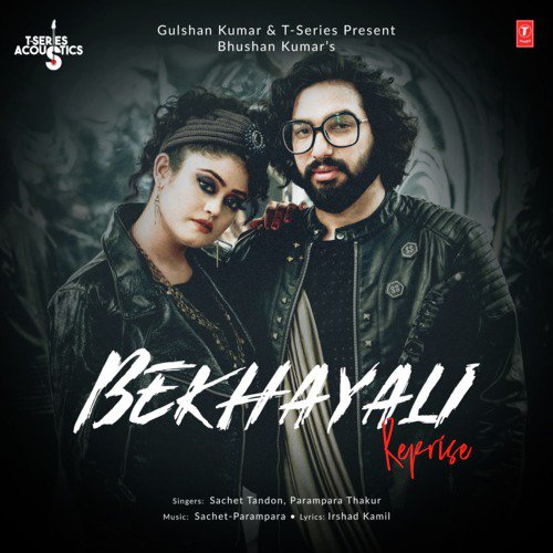 Bekhayali Reprise T Series Acoustics Song By Bekhayali Reprise T Series Acoustics Poster
