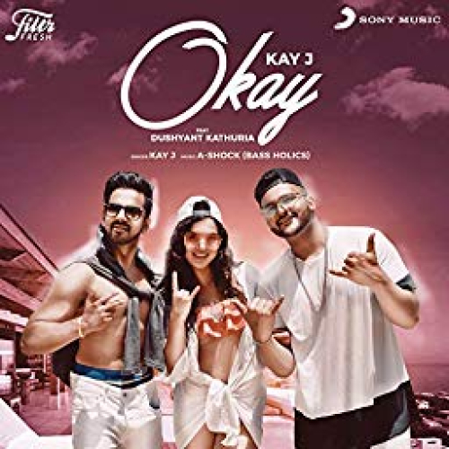 Okay Song By Okay Poster