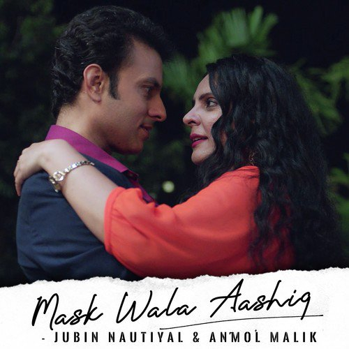 Mask Wala Aashiq Song By Mask Wala Aashiq Poster