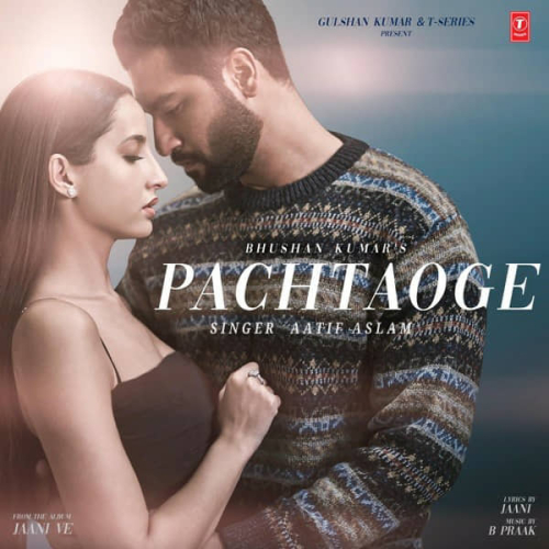 Pachtaoge Jaani Ve Song By Pachtaoge Jaani Ve Poster