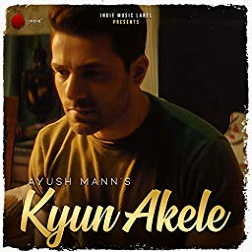 Kyun Akele Song By Kyun Akele Poster