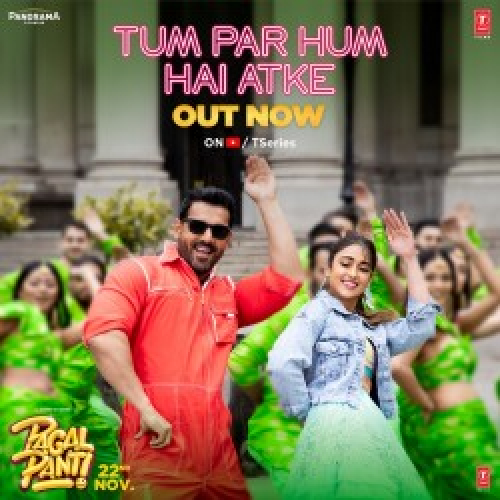 Tum Par Hum Hai Atke Song By Tum Par Hum Hai Atke Poster