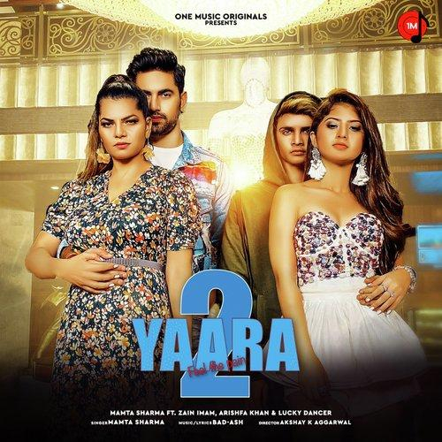 Yaara 2 Song By Yaara 2 Poster