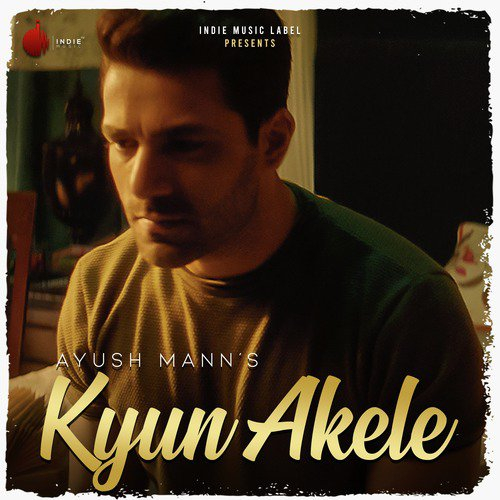 Kyun Akele Song By Kyun Akele Poster