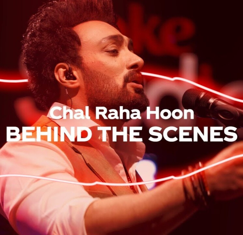 Chal Raha Hoon(Coke Studio Season 12) Song By Chal Raha Hoon(Coke Studio Season 12) Poster