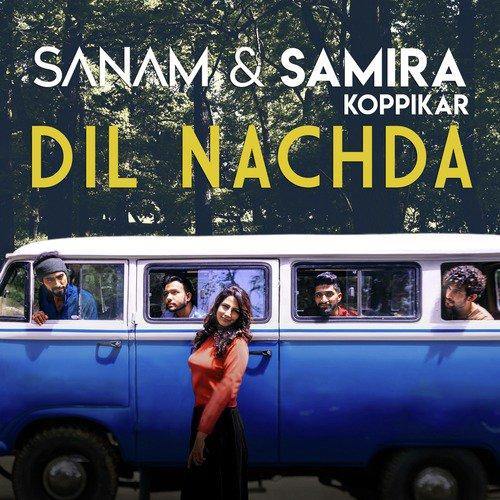Dil Nachda Song By Dil Nachda Poster