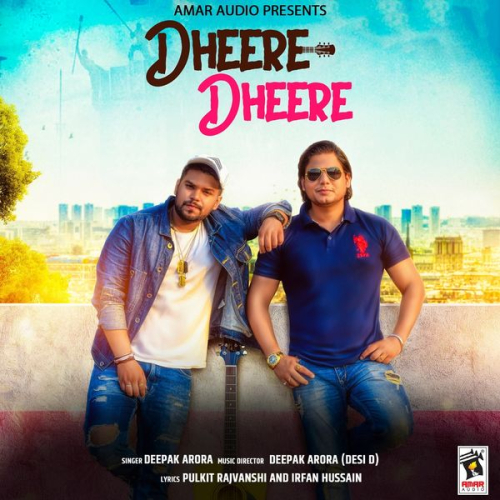 Dheere Dheere Song By Dheere Dheere Poster