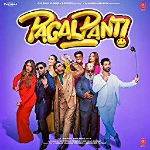 Pagalpanti Title Track Song By Pagalpanti Title Track Poster