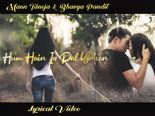 Hum Hai Is Pal Yahan Song By Hum Hai Is Pal Yahan Poster