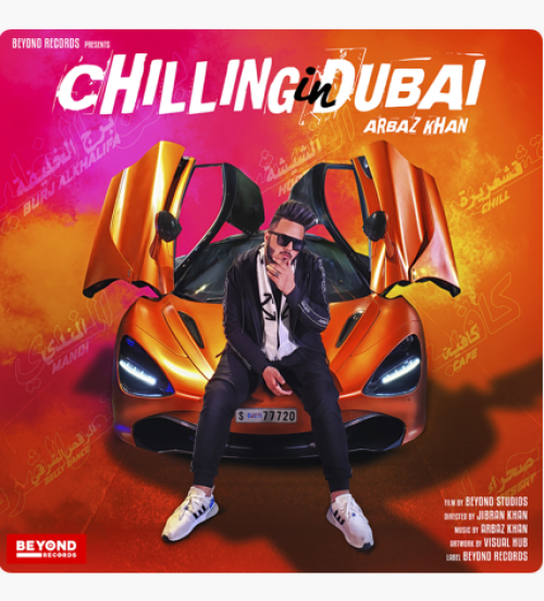 Chilling In Dubai Song By Chilling In Dubai Poster
