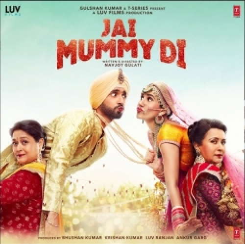 Ajaa Ajaa (Jai Mummy Di) Song By Ajaa Ajaa (Jai Mummy Di) Poster