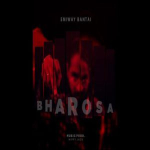 Bharosa Song By Bharosa Poster