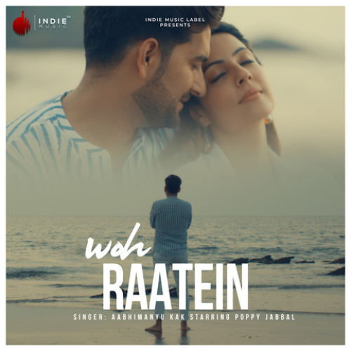 Woh Raatein Song By Woh Raatein Poster