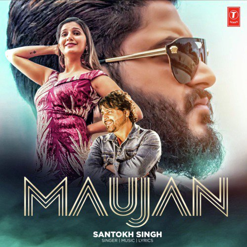 Maujan Song By Maujan Poster