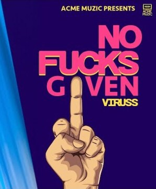 NO Fucks Given Song By NO Fucks Given Poster