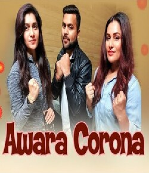 Awara Corona Song By Awara Corona Poster