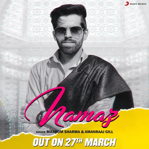Namaz Ft. Amanraaj Gill Song By Namaz Ft. Amanraaj Gill Poster