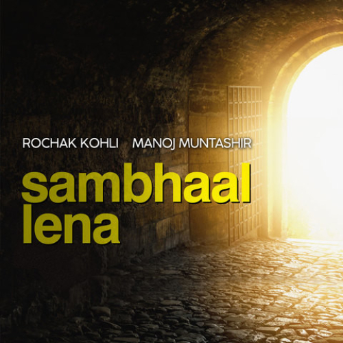 Sambhaal Lena Song By Sambhaal Lena Poster