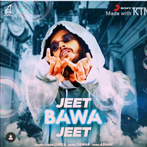 Jeet Bawa Jeet Song By Jeet Bawa Jeet Poster