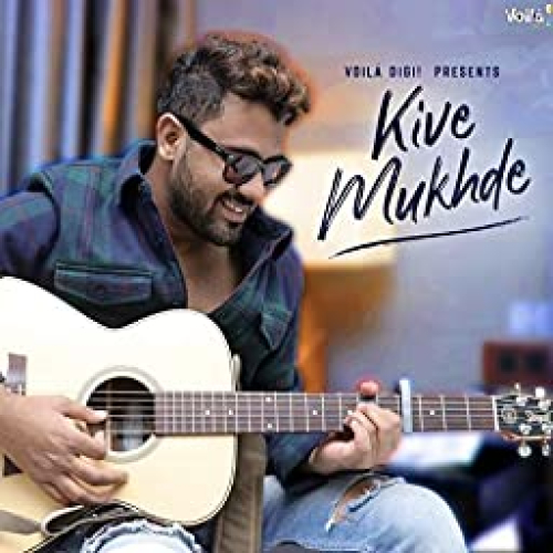 Kive Mukhde Song By Kive Mukhde Poster