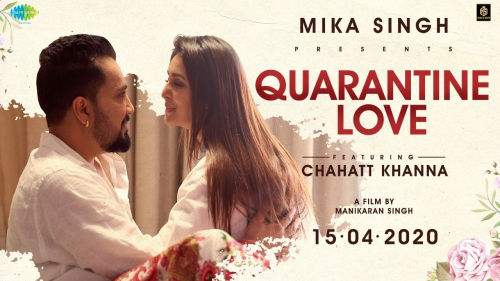 Quarantine Love feat. Chahatt Khanna Song By Quarantine Love feat. Chahatt Khanna Poster