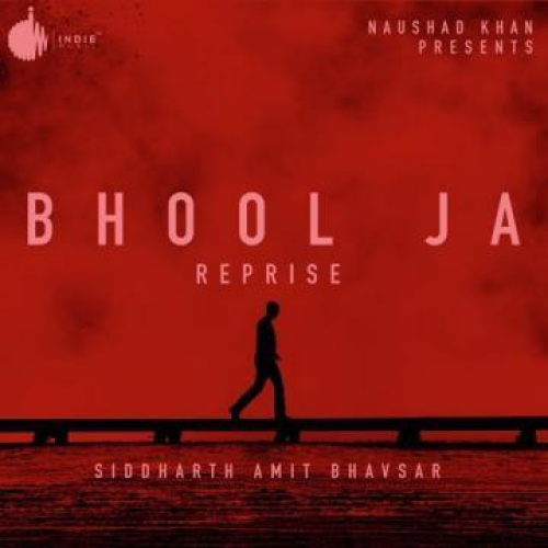 Bhool Ja Reprise Song By Bhool Ja Reprise Poster