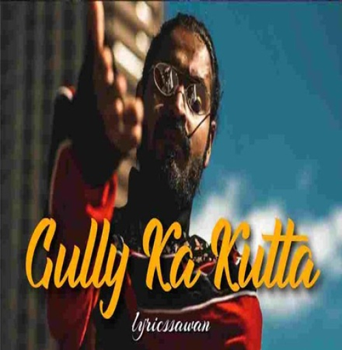 Gully Ka Kutta Song By Gully Ka Kutta Poster