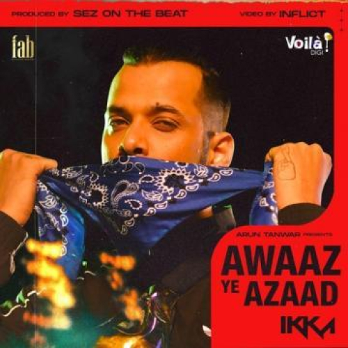 Awaaz Ye Azaad Song By Awaaz Ye Azaad Poster