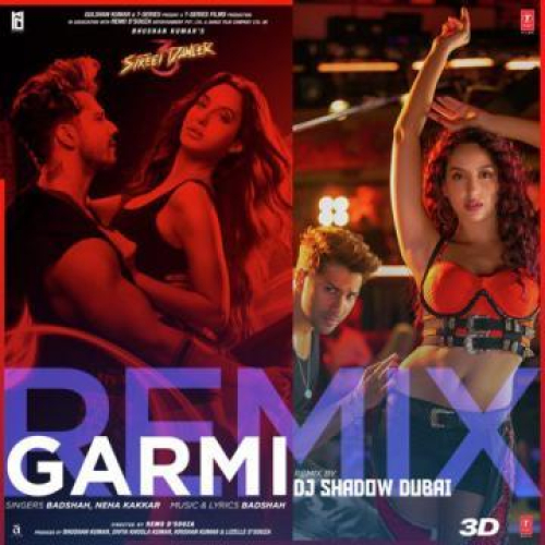 Garmi (Remix) Song By Garmi (Remix) Poster