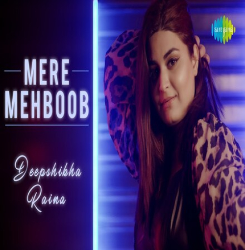 Mere Mehboob Qayamat Hogi Song By Mere Mehboob Qayamat Hogi Poster
