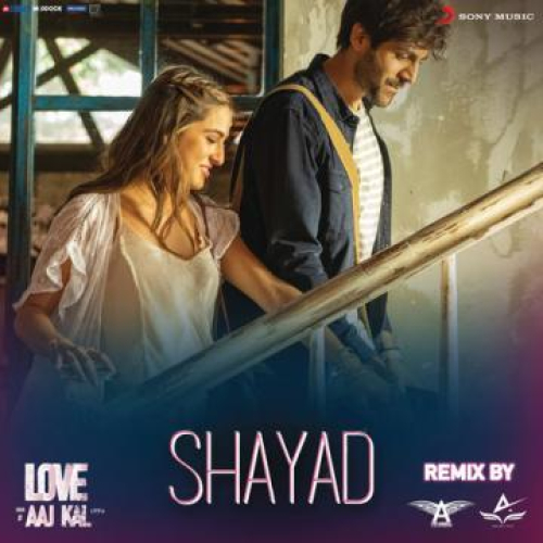 Shayad Remix Song By Shayad Remix Poster