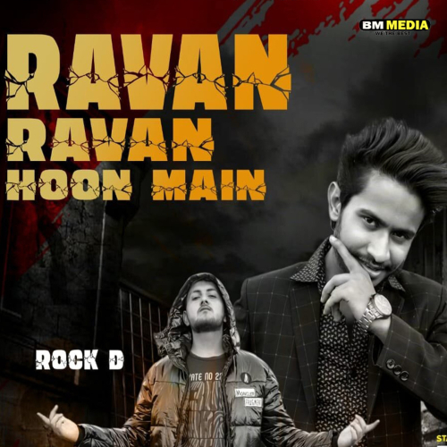 Ravan Ravan Hoon Main Song By Ravan Ravan Hoon Main Poster