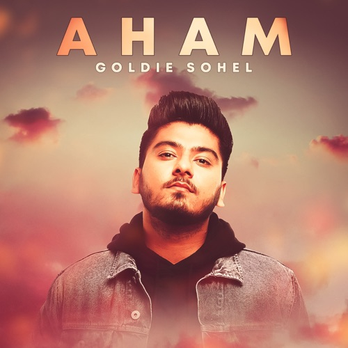 AHAM (Aankhon Hi Aankhon Mein) Song By AHAM (Aankhon Hi Aankhon Mein) Poster