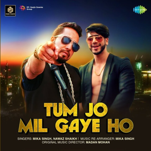 Tum Jo Mil Gaye Ho Song By Tum Jo Mil Gaye Ho Poster