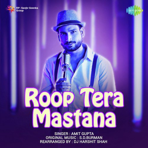 Roop Tera Mastana (Remix) Song By Roop Tera Mastana (Remix) Poster